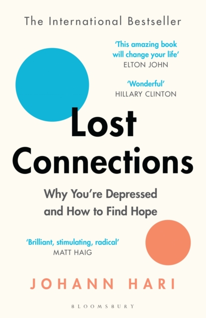 Image for Lost Connections : Why You're Depressed and How to Find Hope