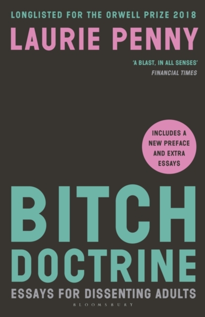Image for Bitch Doctrine : Essays for Dissenting Adults