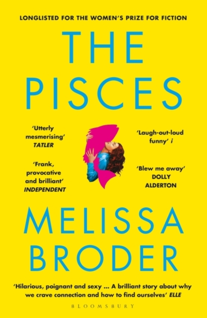 Image for The Pisces : Longlisted for the Women'S Prize for Fiction 2019