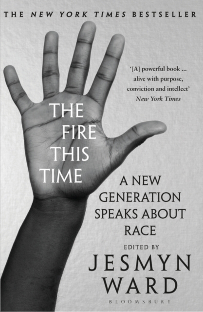 Cover for: The Fire This Time : A New Generation Speaks About Race