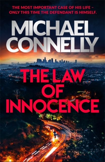 Image for The Law of Innocence : The Brand New Lincoln Lawyer Thriller