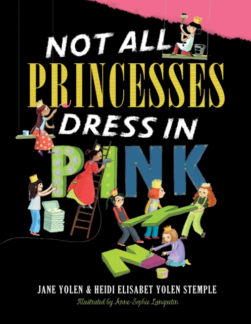 Image for Not All Princesses Dress in Pink