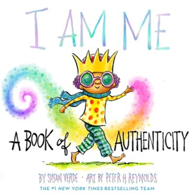 Cover for: I Am Me : A Book of Authenticity