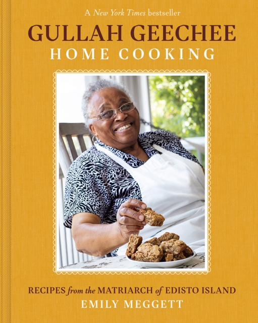 Image for Gullah Geechee Home Cooking: Recipes from the Mother of Edisto Island