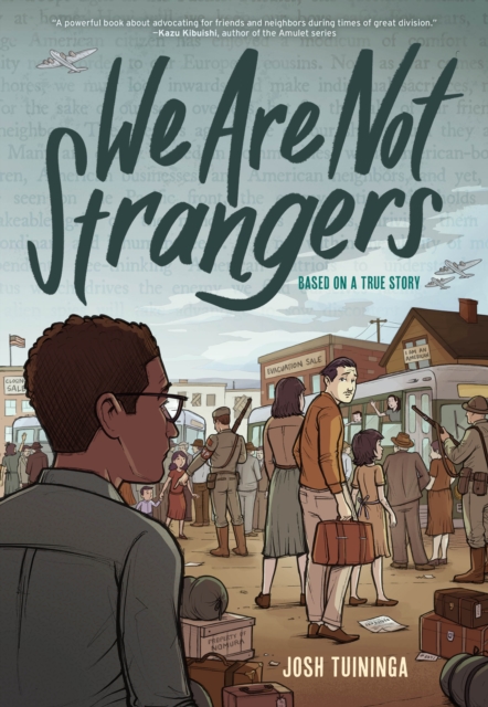 Cover for: We Are Not Strangers