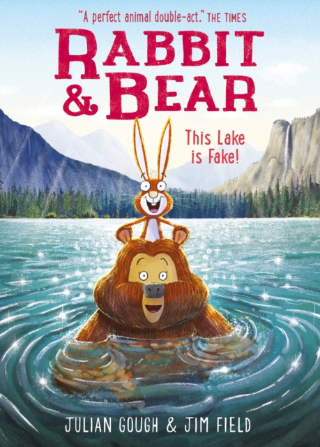 Image for Rabbit and Bear: This Lake is Fake! : Book 6