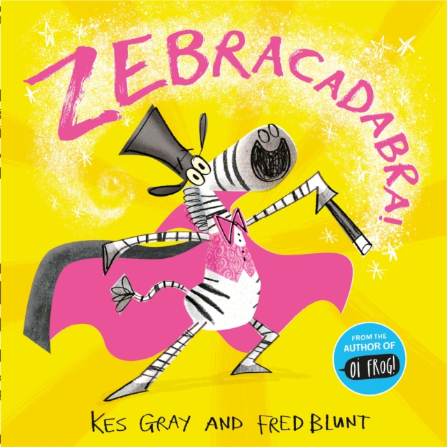 Image for Zebracadabra!