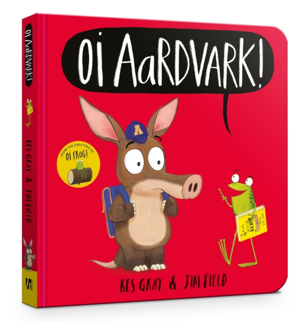 Image for Oi Aardvark! Board Book