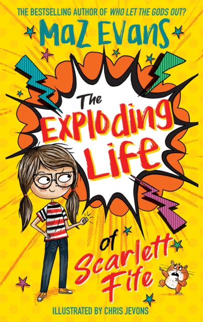 Cover for: The Exploding Life of Scarlett Fife : Book 1