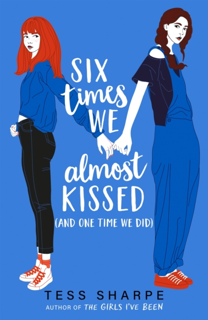 Cover for: Six Times We Almost Kissed (And One Time We Did)