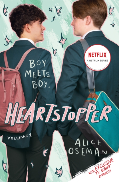 Cover for: Heartstopper Volume 1 : The million-copy bestselling series, now on Netflix!