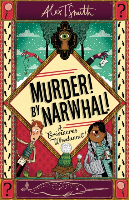 Image for A Grimacres Whodunnit: Murder! By Narwhal! : Book 1