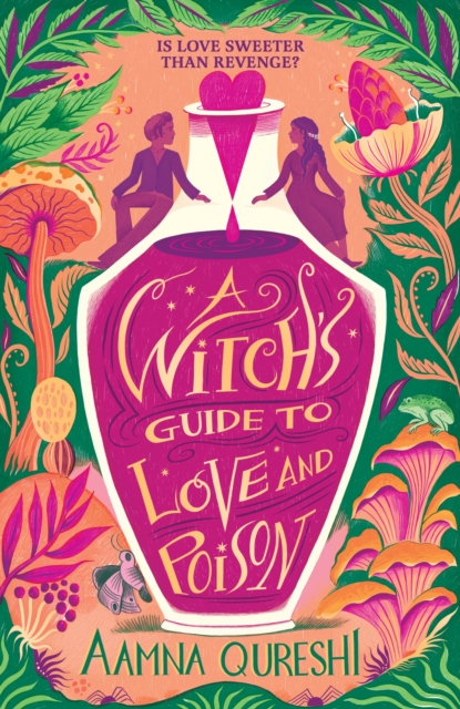 Image for A Witch's Guide to Love and Poison : A cosy YA fantasy from the author of The Baby Dragon Cafe