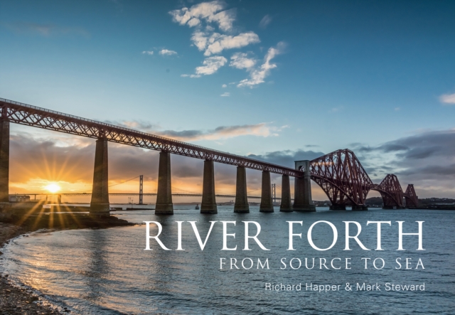 Image for River Forth : From Source to Sea