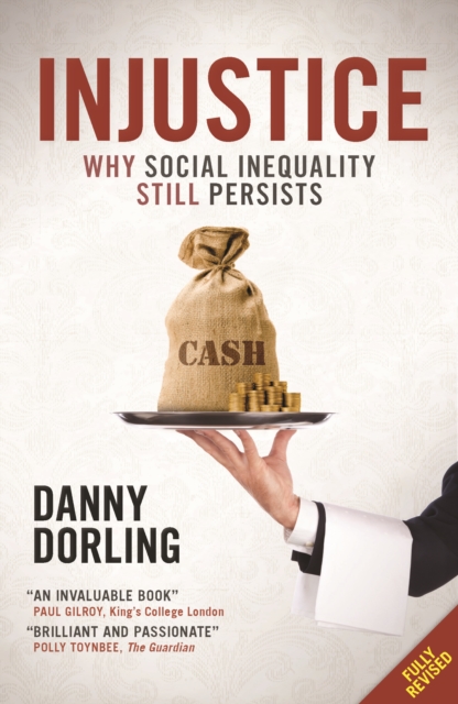 Cover for: Injustice : Why Social Inequality Still Persists