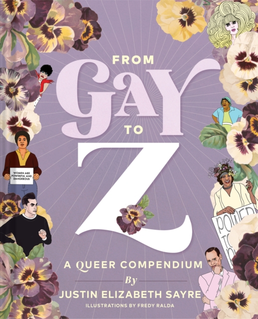 Image for From Gay to Z : A Queer Compendium