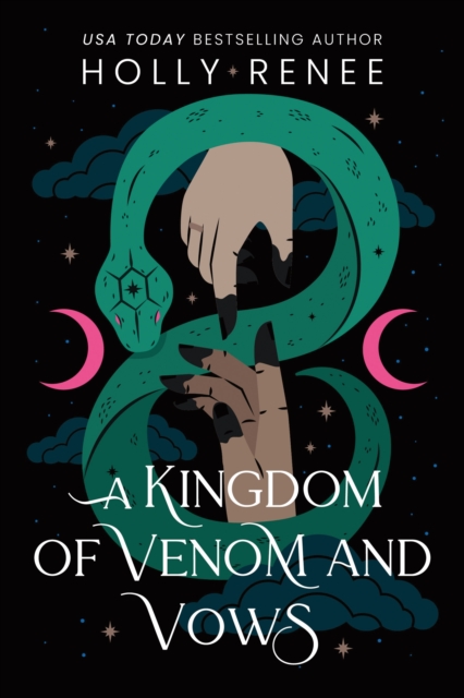 Image for A Kingdom of Venom and Vows : The Third Book in the Dark Enemies to Lovers Fantasy Romance Series (Stars and Shadows Book 3)