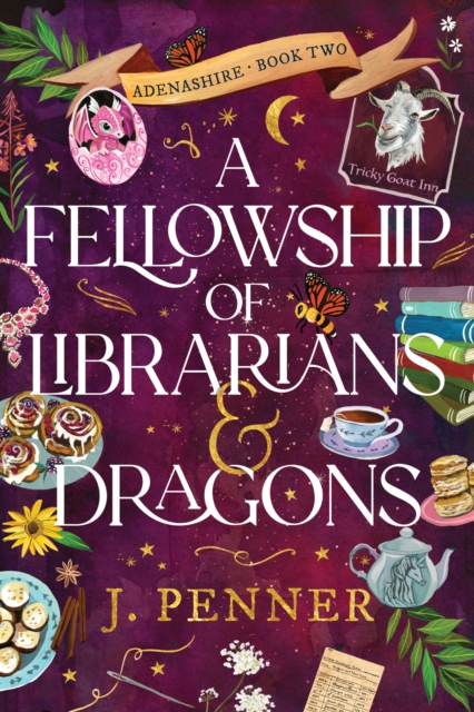Image for A Fellowship of Librarians & Dragons : A Charming Cosy Fantasy Adventure (Adenashire Book 2)