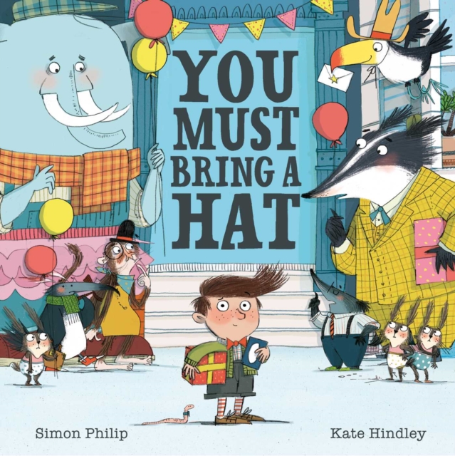 Image for You Must Bring a Hat