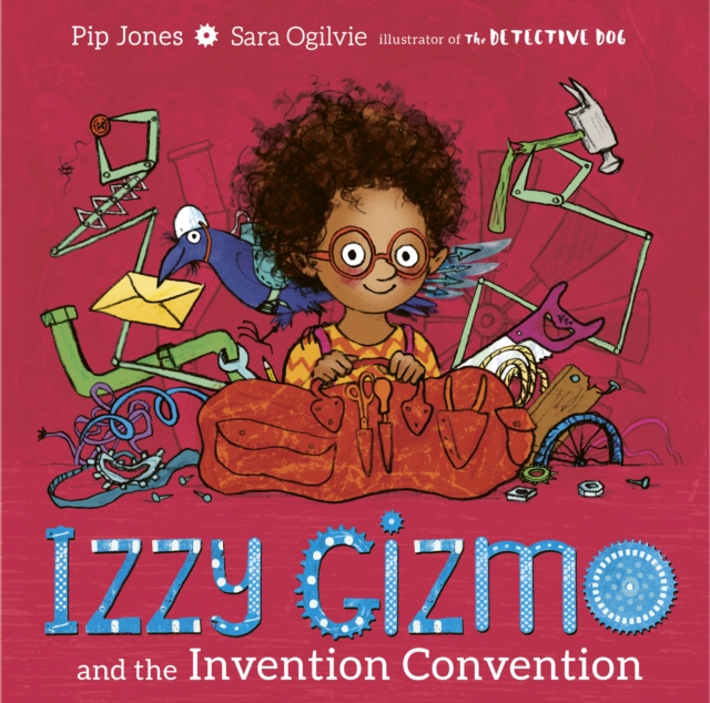 Cover for: Izzy Gizmo and the Invention Convention