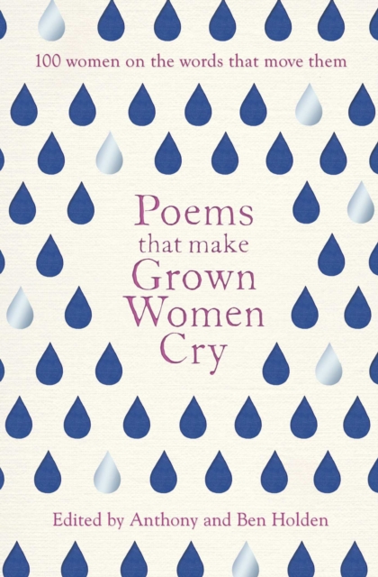 Cover for: Poems That Make Grown Women Cry
