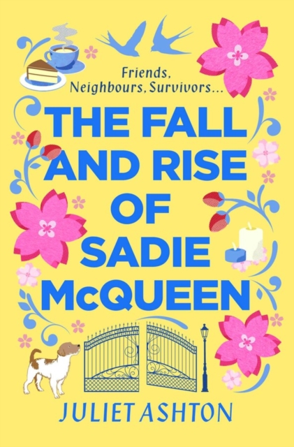 Image for The Fall and Rise of Sadie McQueen : Cold Feet meets David Nicholls, with a dash of Jill Mansell
