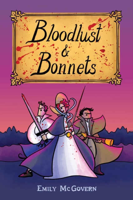 Image for Bloodlust and Bonnets