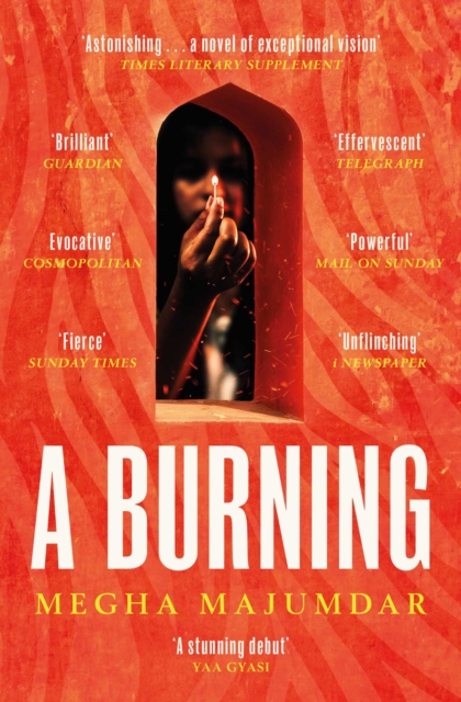Cover for: A Burning : The most electrifying debut of 2021