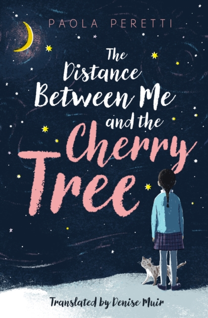 Cover for: The Distance Between Me and the Cherry Tree