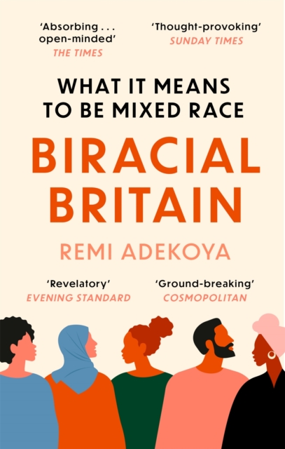 Image for Biracial Britain : What It Means To Be Mixed Race
