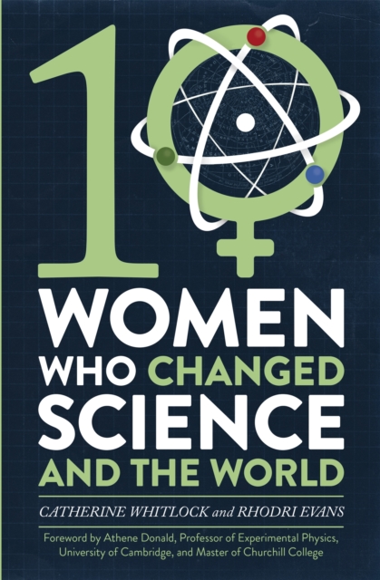 Image for Ten Women Who Changed Science, and the World