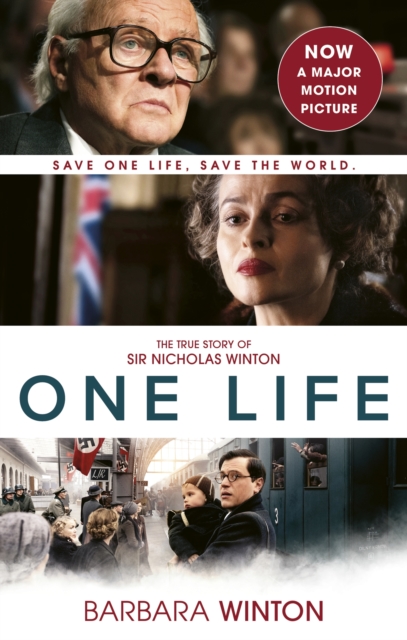 Image for One Life : The True Story of Sir Nicholas Winton