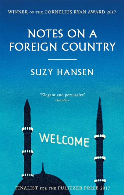 Image for Notes on a Foreign Country : An American Abroad in a Post-American World