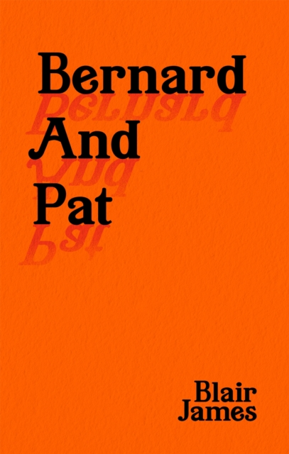 Image for Bernard and Pat