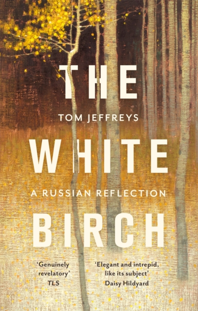 Image for The White Birch : A Russian Reflection