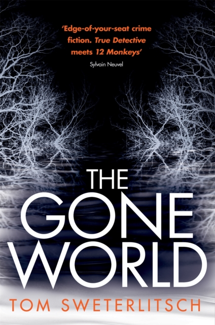 Cover for: The Gone World