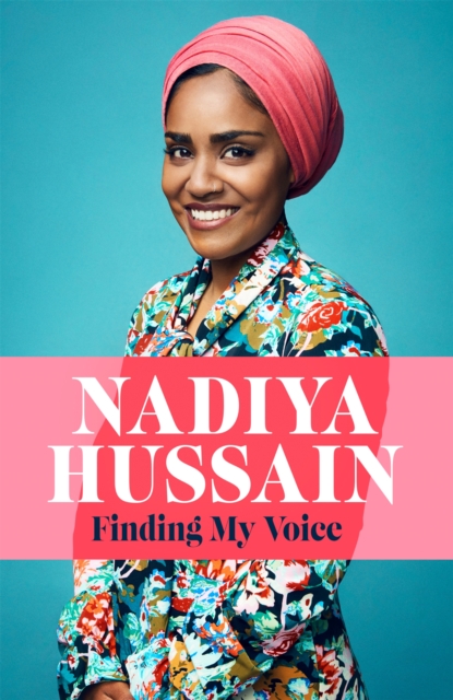 Image for Finding My Voice : Nadiya's honest, unforgettable memoir