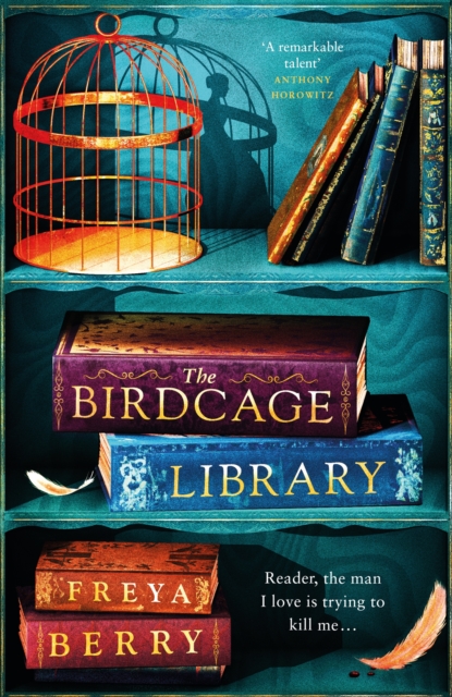 Cover for: The Birdcage Library : A spellbinding novel of hidden clues and dark obsession NEW for 2023