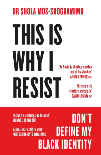 Image for This is Why I Resist : Don't Define My Black Identity