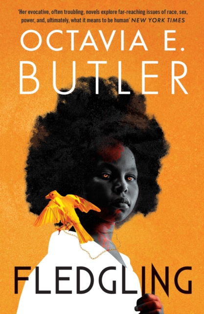 Cover for: Fledgling : Octavia E. Butler's extraordinary final novel