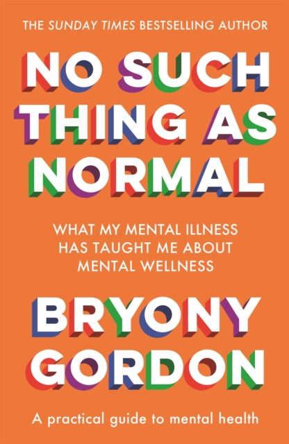 Image for No Such Thing as Normal : From the author of Glorious Rock Bottom