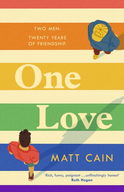 Image for One Love : a brand new uplifting love story from the author of The Secret Life of Albert Entwistle