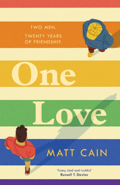 Image for One Love : a brand new uplifting love story from the author of The Secret Life of Albert Entwistle