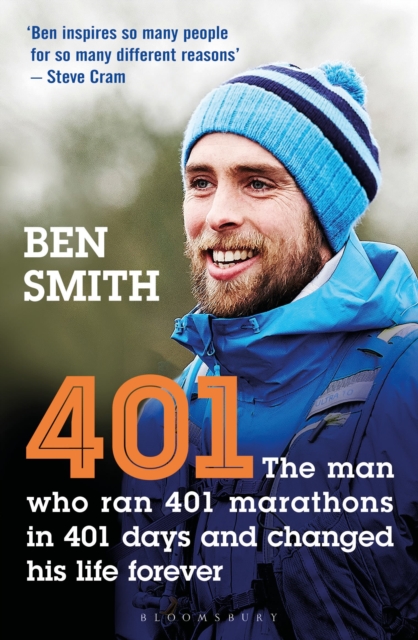 Cover for: 401 : The Man Who Ran 401 Marathons in 401 Days and Changed His Life Forever