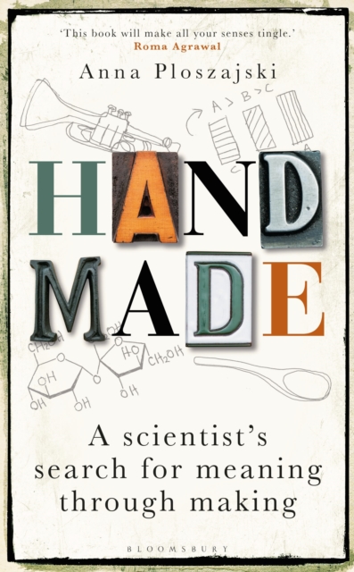 Cover for: Handmade : A Scientist's Search for Meaning through Making