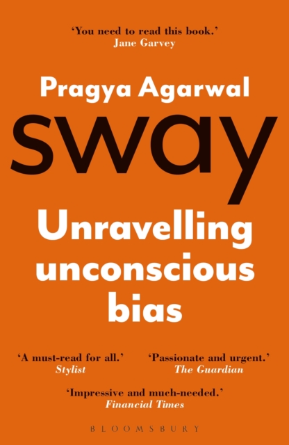 Cover for: Sway : Unravelling Unconscious Bias