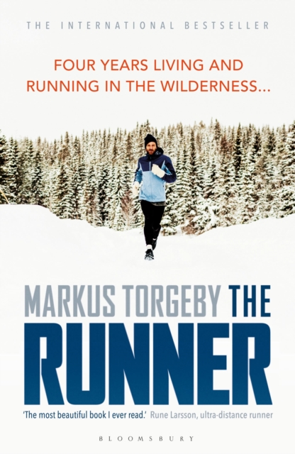 Image for The Runner : Four Years Living and Running in the Wilderness