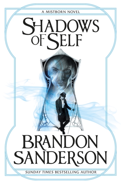 Cover for: Shadows of Self : A Mistborn Novel