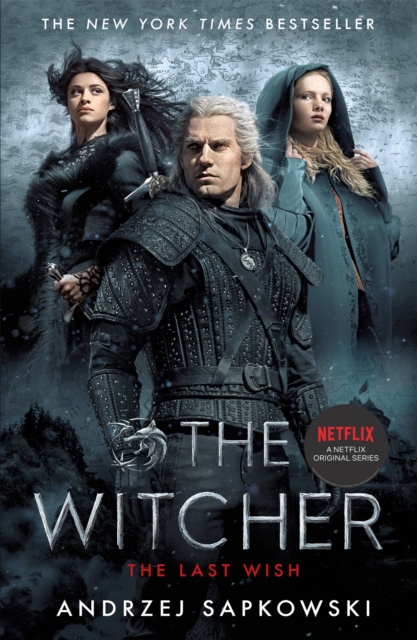 Image for The Last Wish : Introducing the Witcher - Now a major Netflix show
