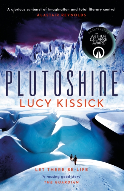 Cover for: Plutoshine : Shortlisted for the 2023 Arthur C. Clarke Award
